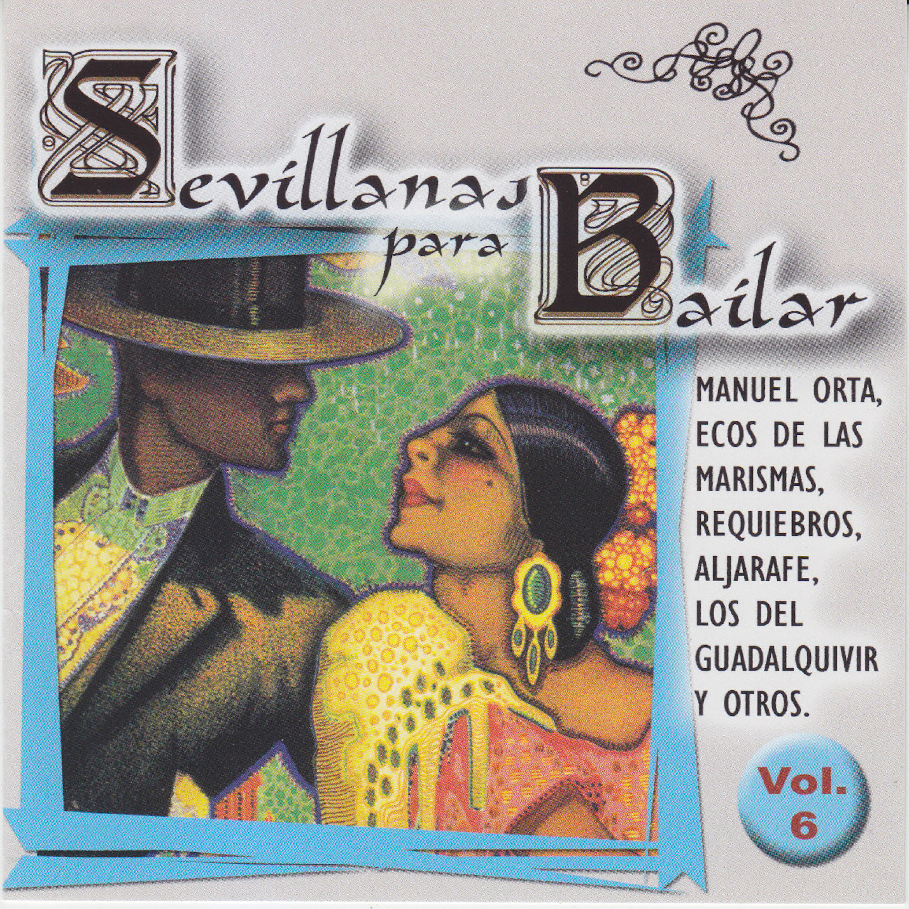Релиз Sevillanas para Bailar, Vol. 6