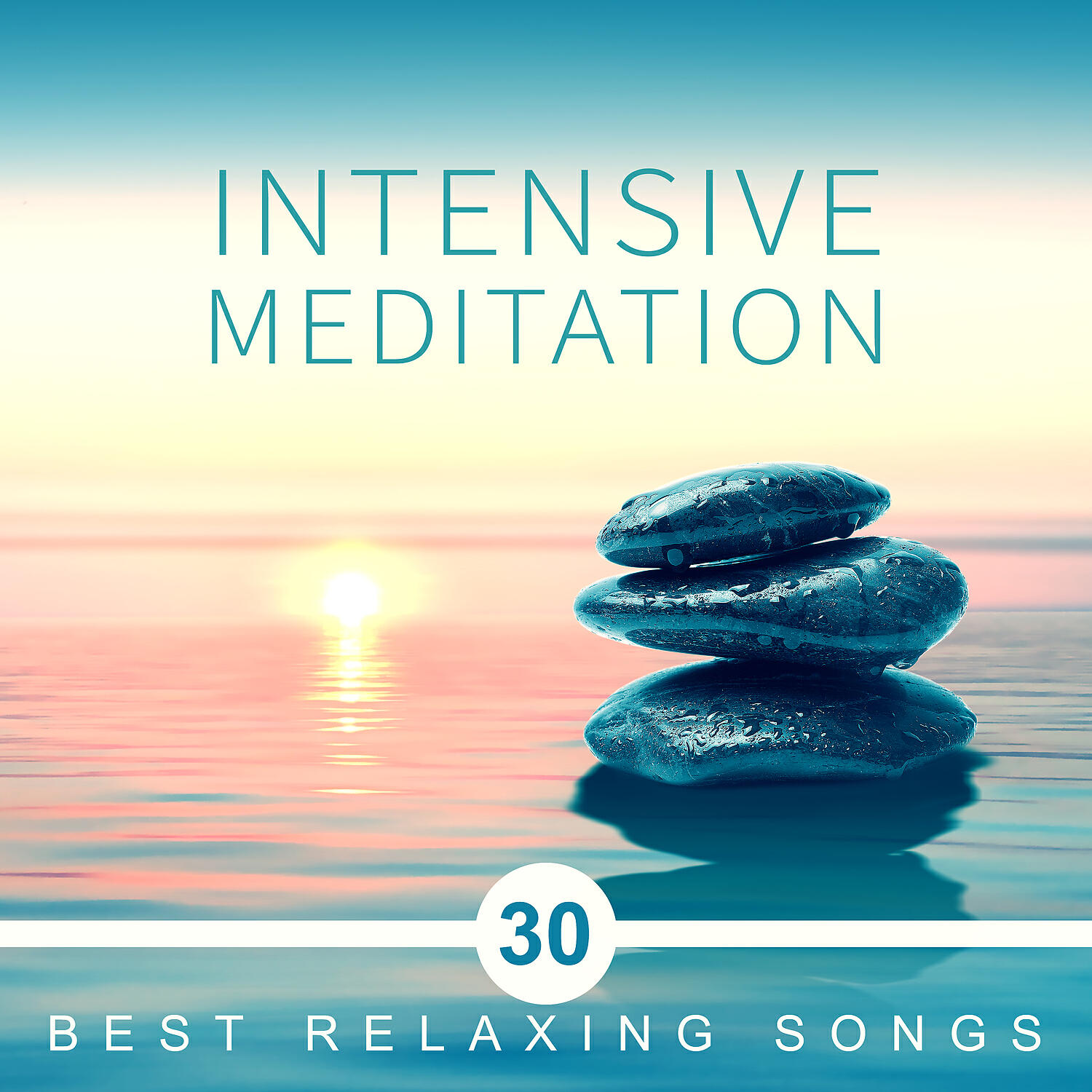 Релиз Intensive Meditation: 30 Best Relaxing Songs - Music for Massage, Deep Sleep and Relax, Yoga, Reiki, Sounds of Nature and Waves