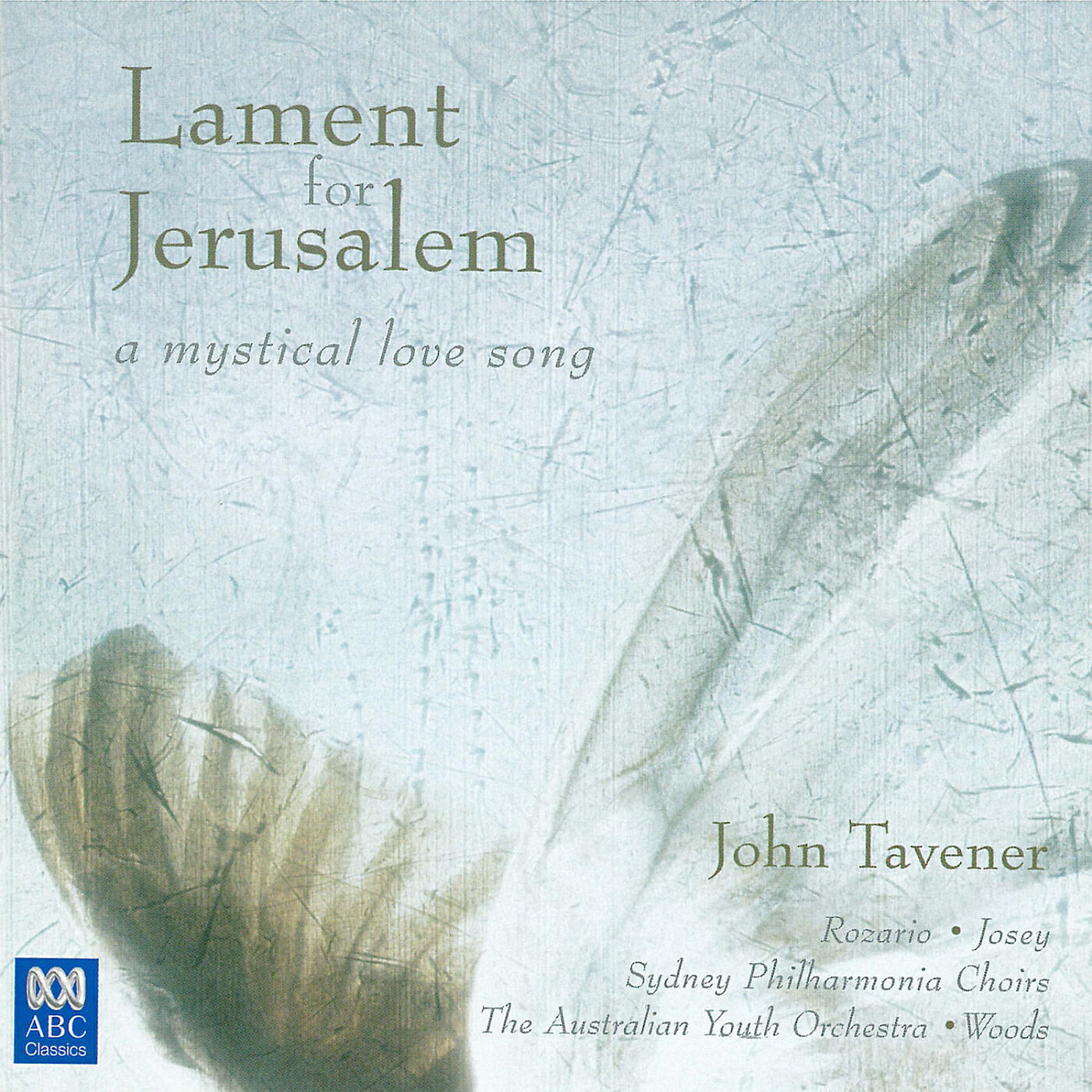 Релиз John Tavener: Lament for Jerusalem