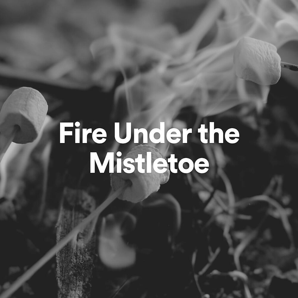Релиз Fire Under the Mistletoe