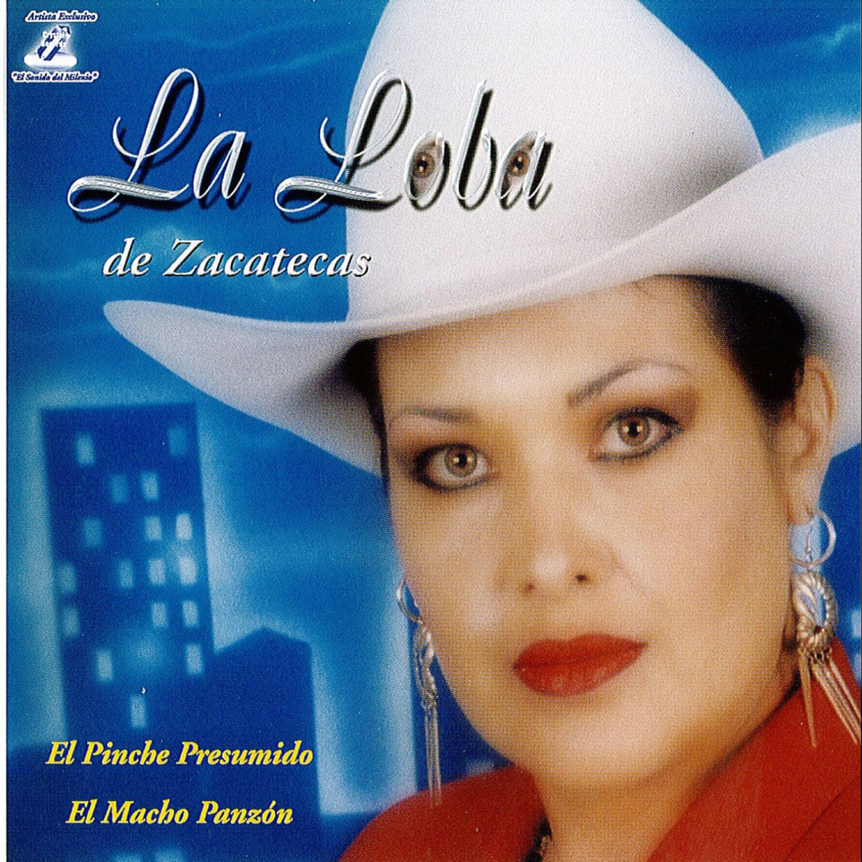 La Loba De Zacatecas