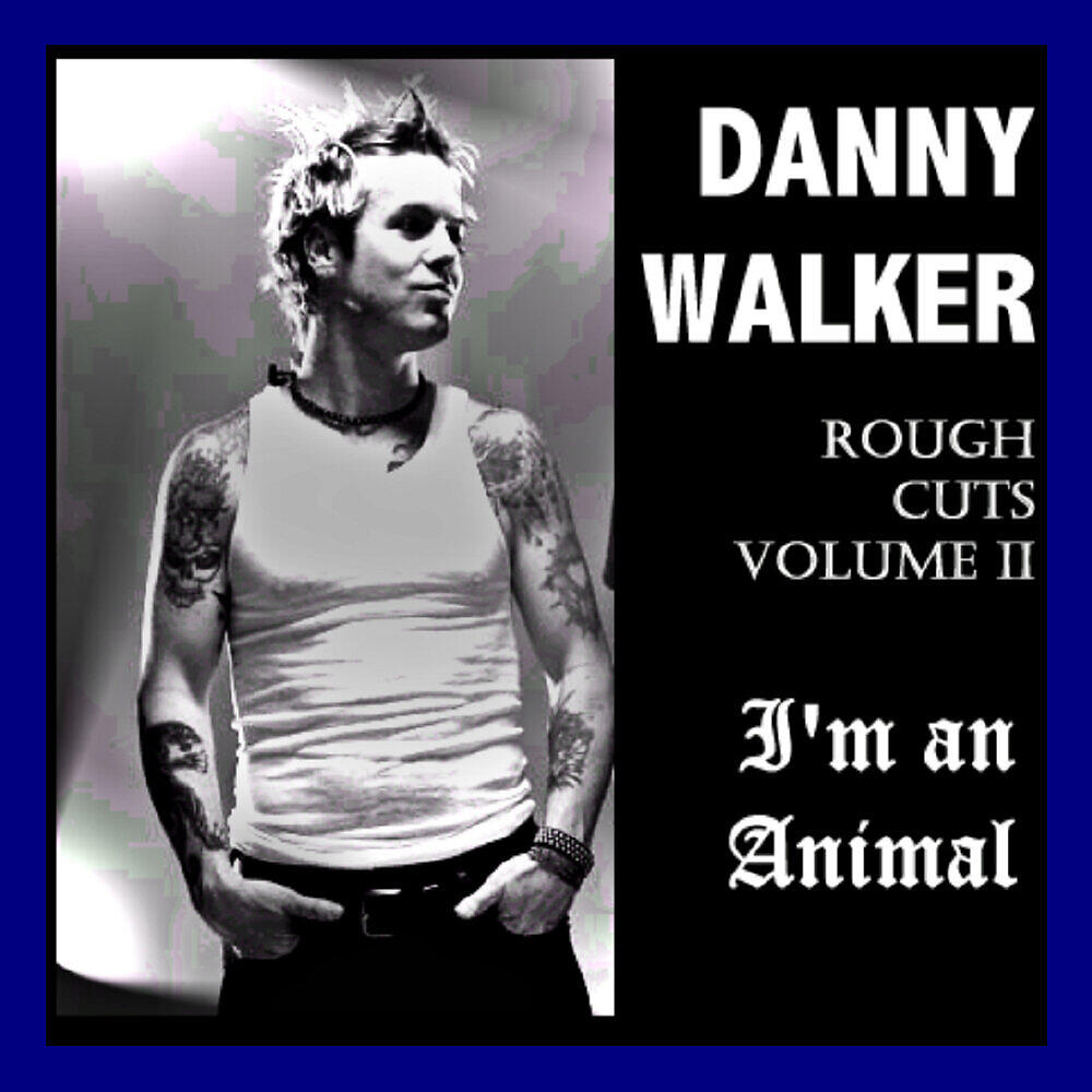 Релиз Rough Cuts Volume 2 - I'm an Animal