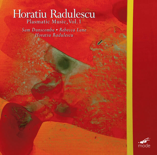 Релиз Horatiu Radulescu: Plasmatic Music