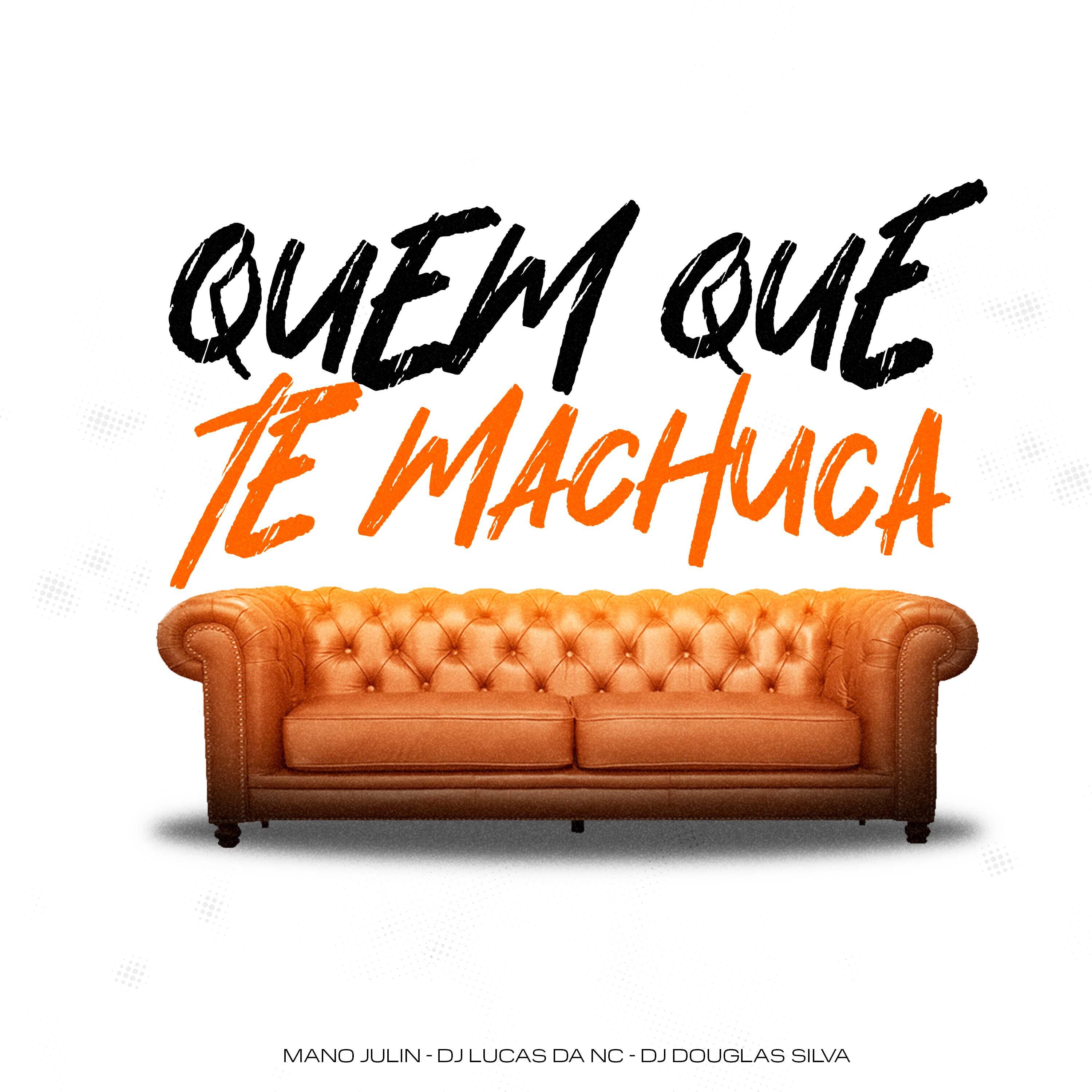 Релиз Quem Que Te Machuca Funk de Bh