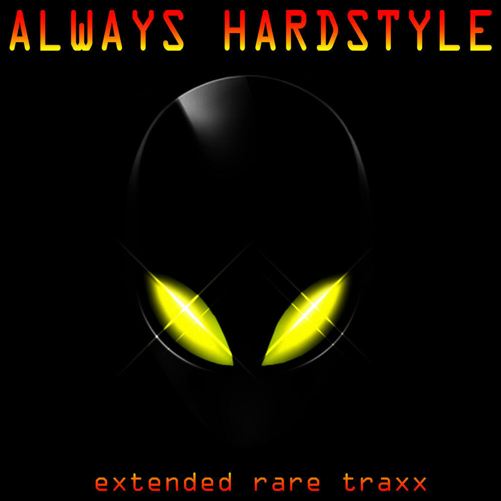 Релиз Always Hardstyle