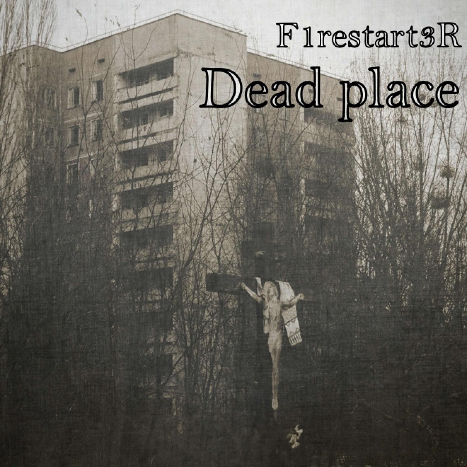Релиз Dead place
