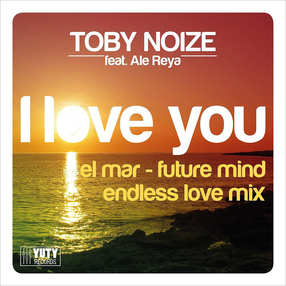 Релиз I Love You El Mar (Future Mind Endless Love Mix)