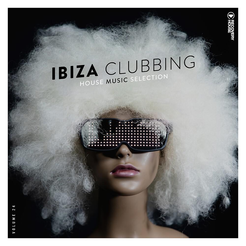 Релиз Ibiza Clubbing, Vol. 24
