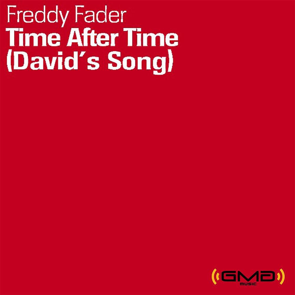 Релиз Time After Time (David's Song)