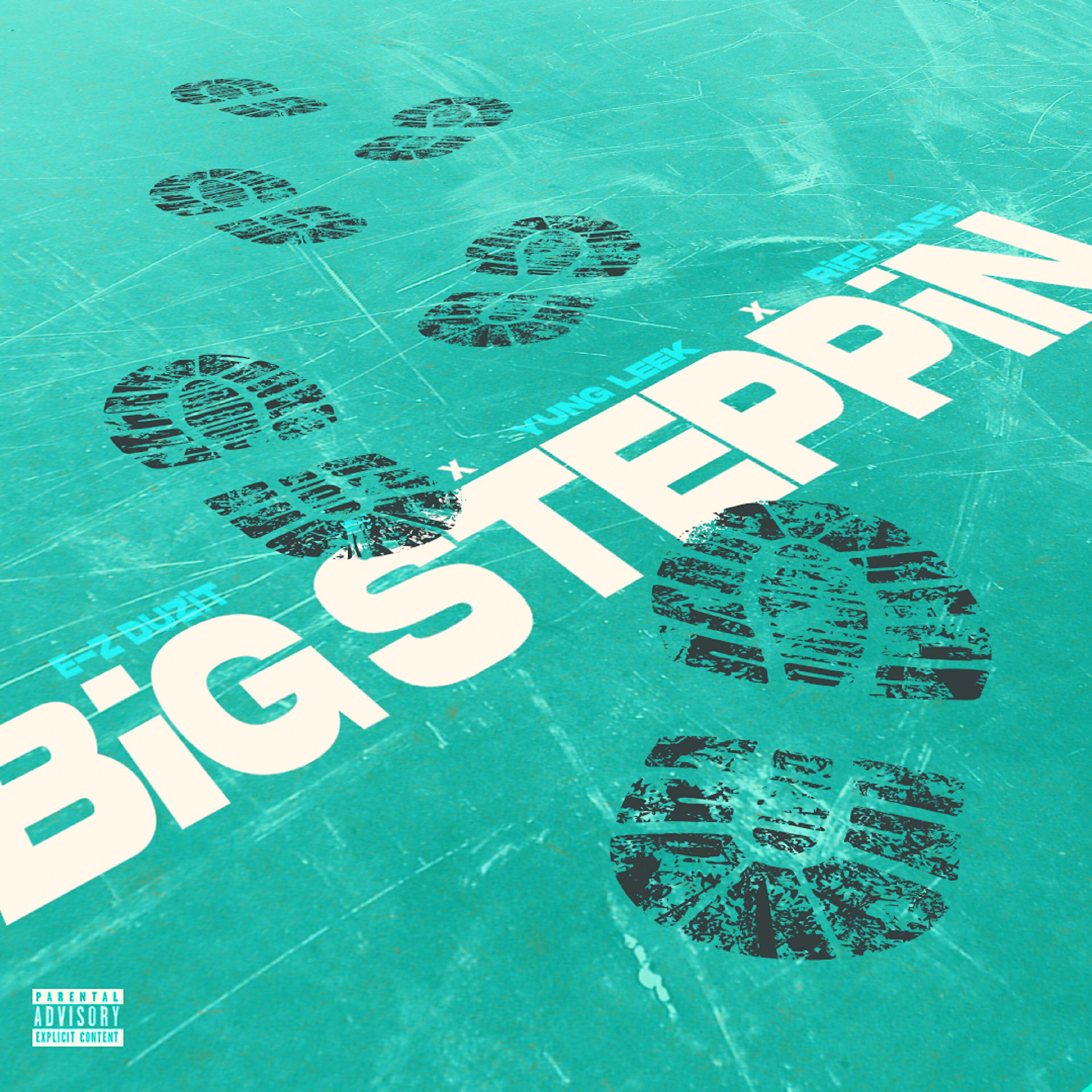 Релиз Big Steppin