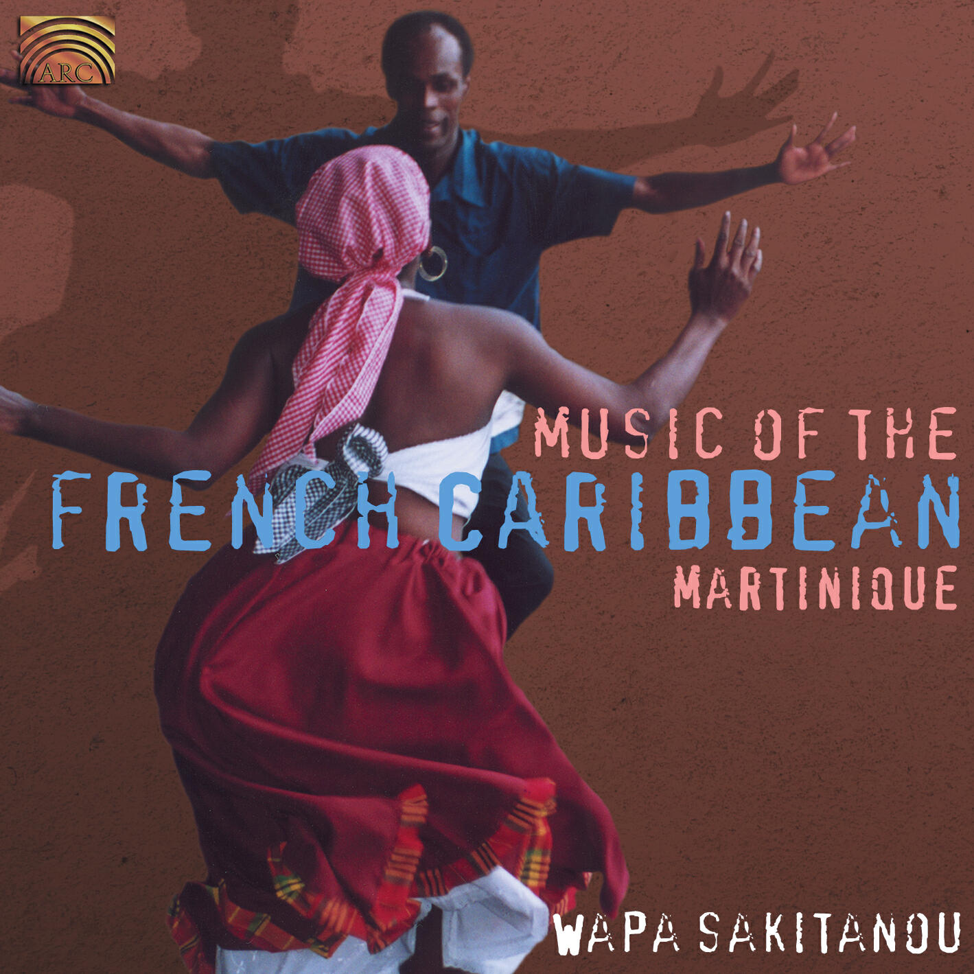 Релиз Wapa Sakitanou: Martinique - Music of the French Caribbean