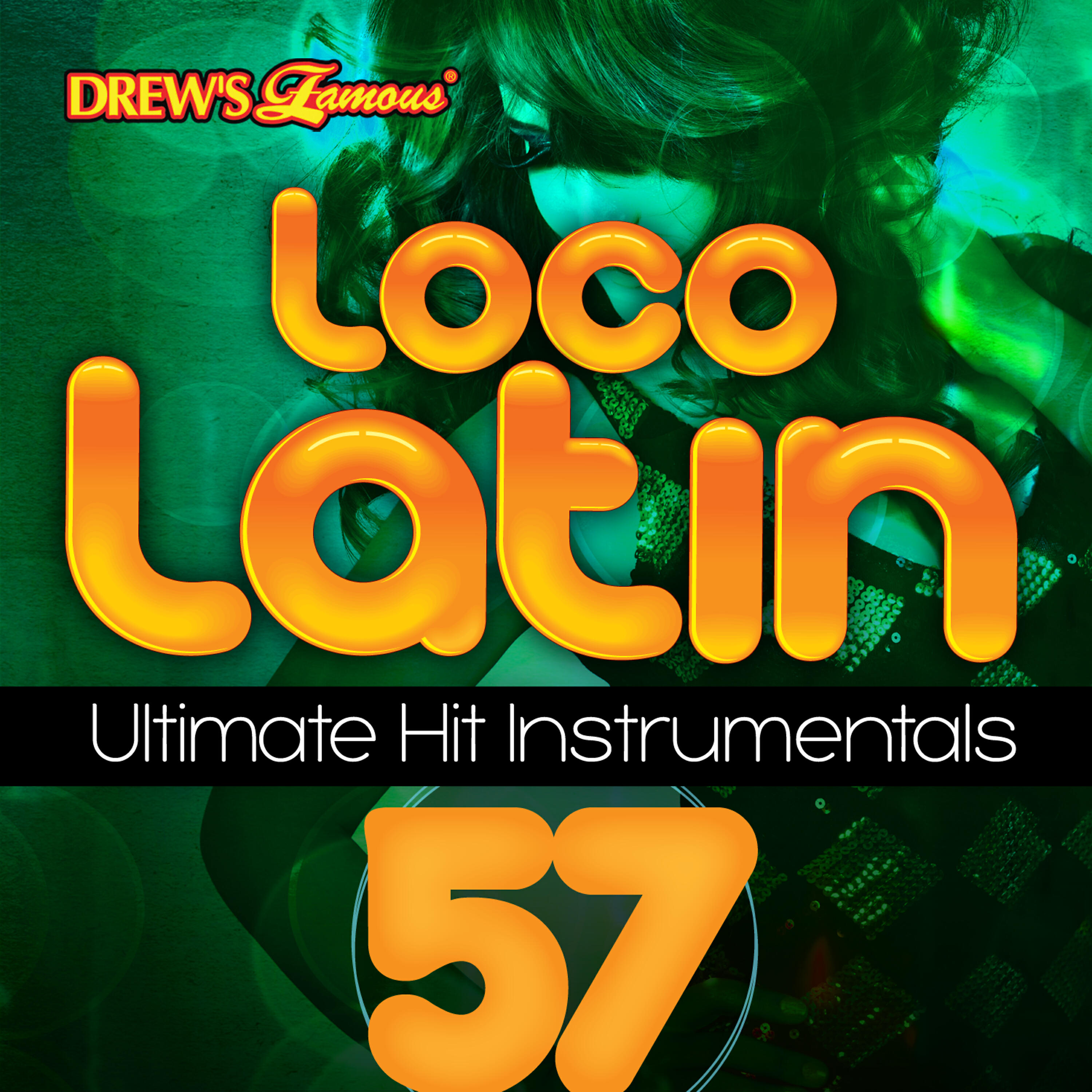 Релиз Loco Latin Ultimate Hit Instrumentals, Vol. 57