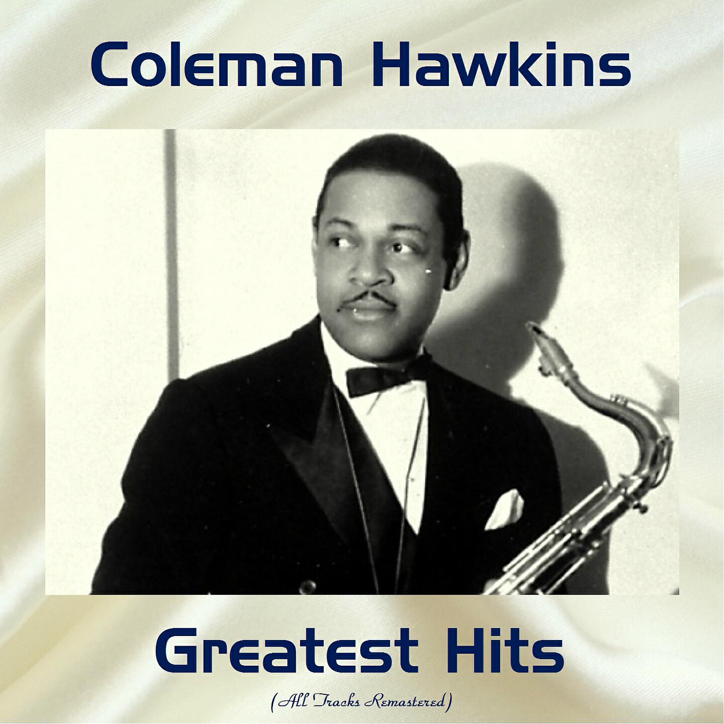 Релиз Coleman Hawkins Greatest Hits