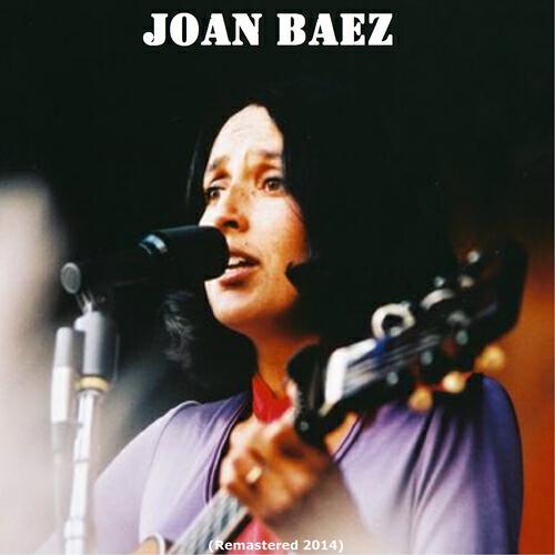 Релиз Joan Baez (Remastered 2014)