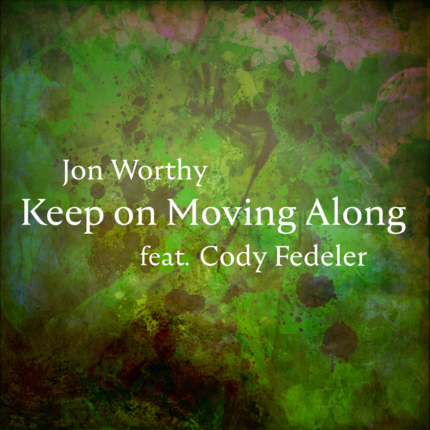 Релиз Keep on Moving Along (feat. Cody Fedeler)