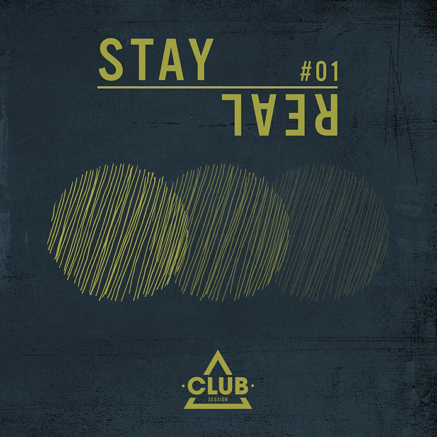 Релиз Stay Real #01