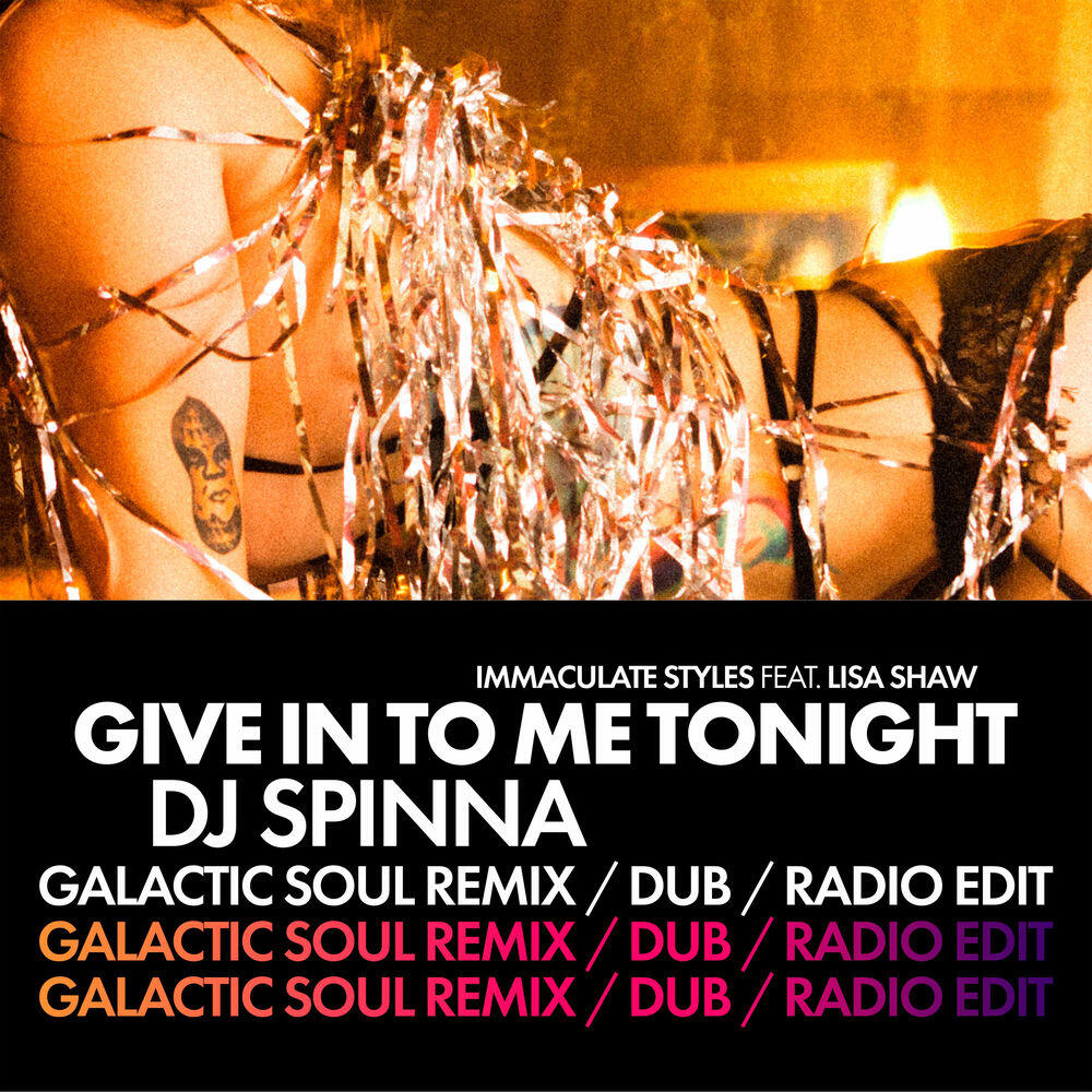 Трек Give in to Me Tonight - DJ Spinna Galactic Soul Radio Edit
