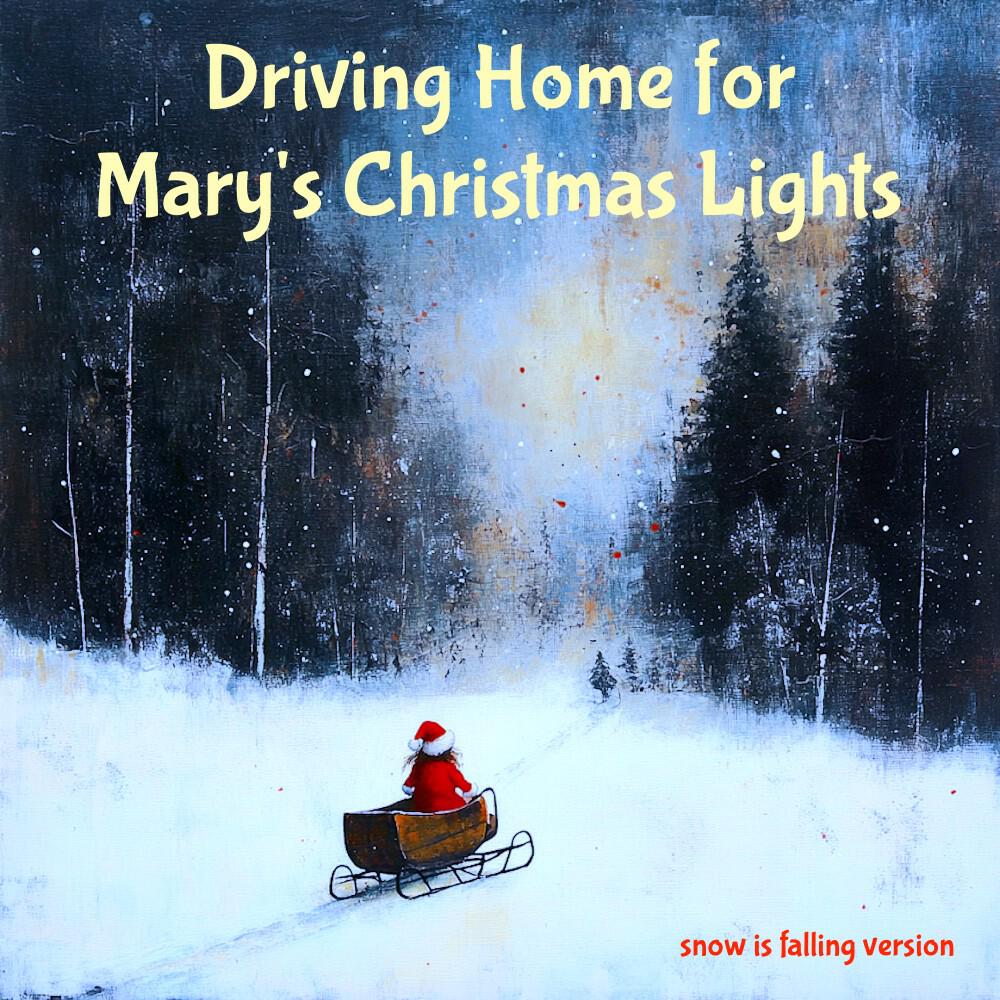 Релиз Christmas Relaxation - Driving Home for Mary's Christmas Lights (Snow Is Falling Version)
