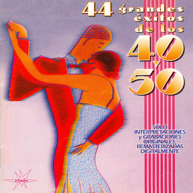 Релиз 44 Grandes Éxitos de los 40 y 50, Vol. 1 (Remastered)