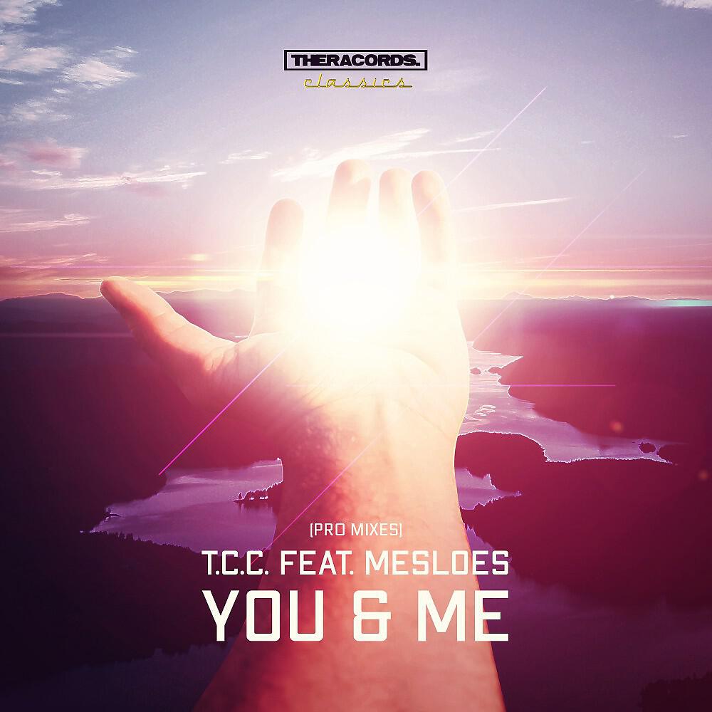 Релиз You and Me (Pro Mixes)