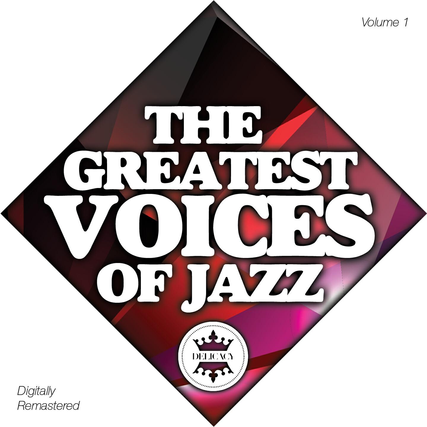 Постер альбома The Greatest Voices of Jazz Vol.1