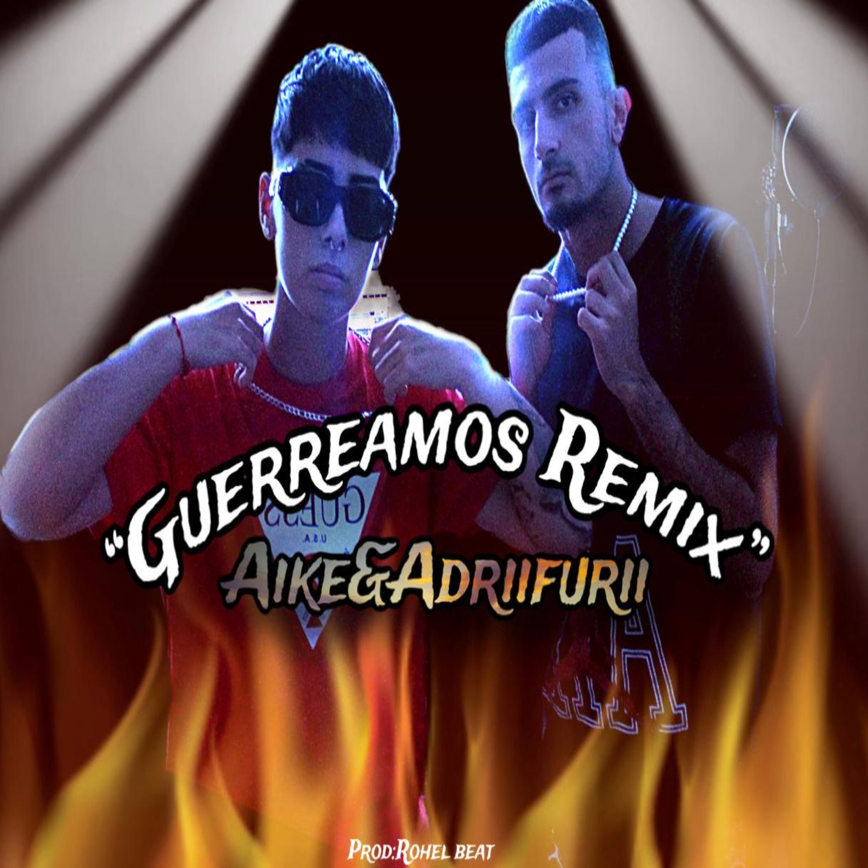Релиз Guerreamos (Remix)