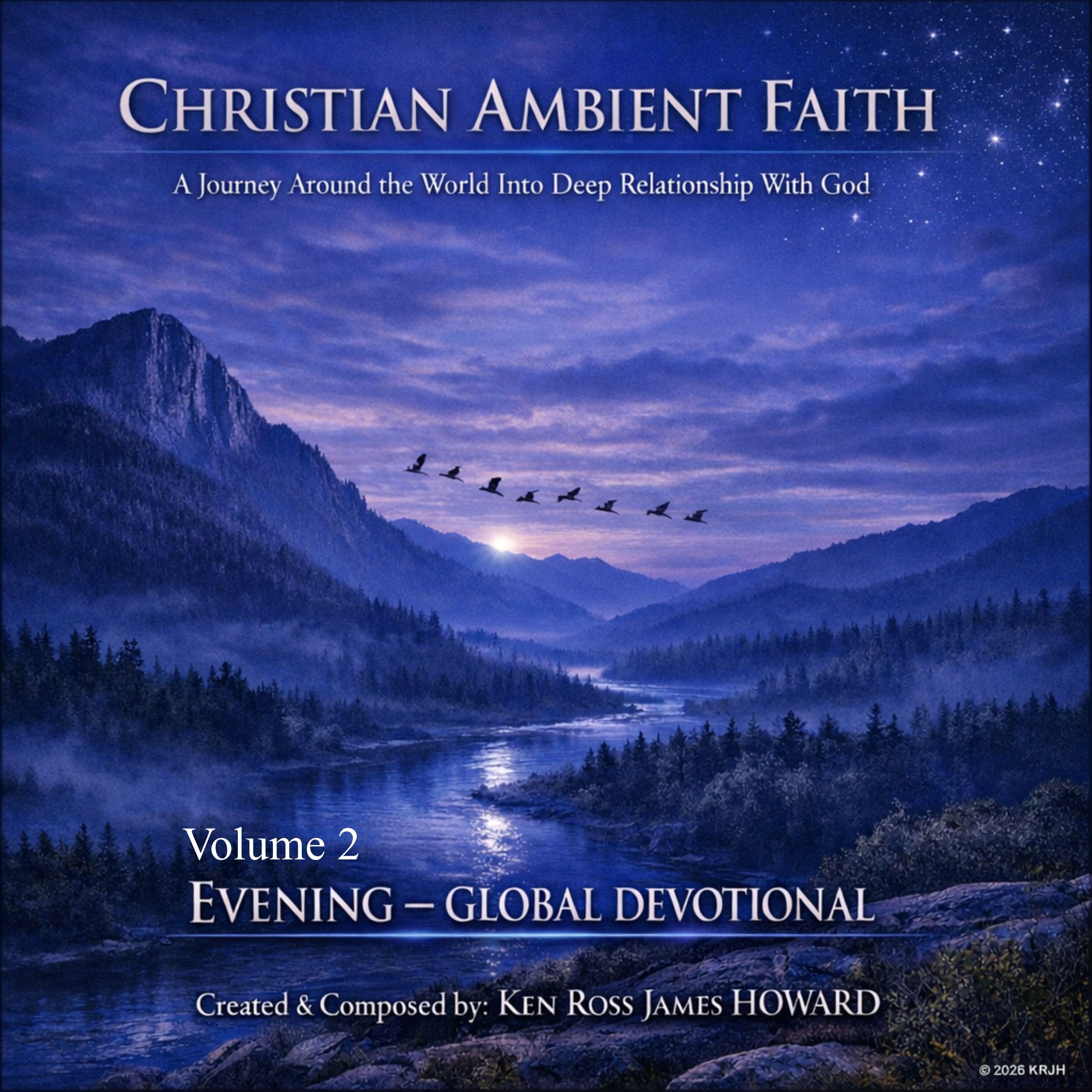 Релиз Christian Ambient Faith - EVENING Volume 2