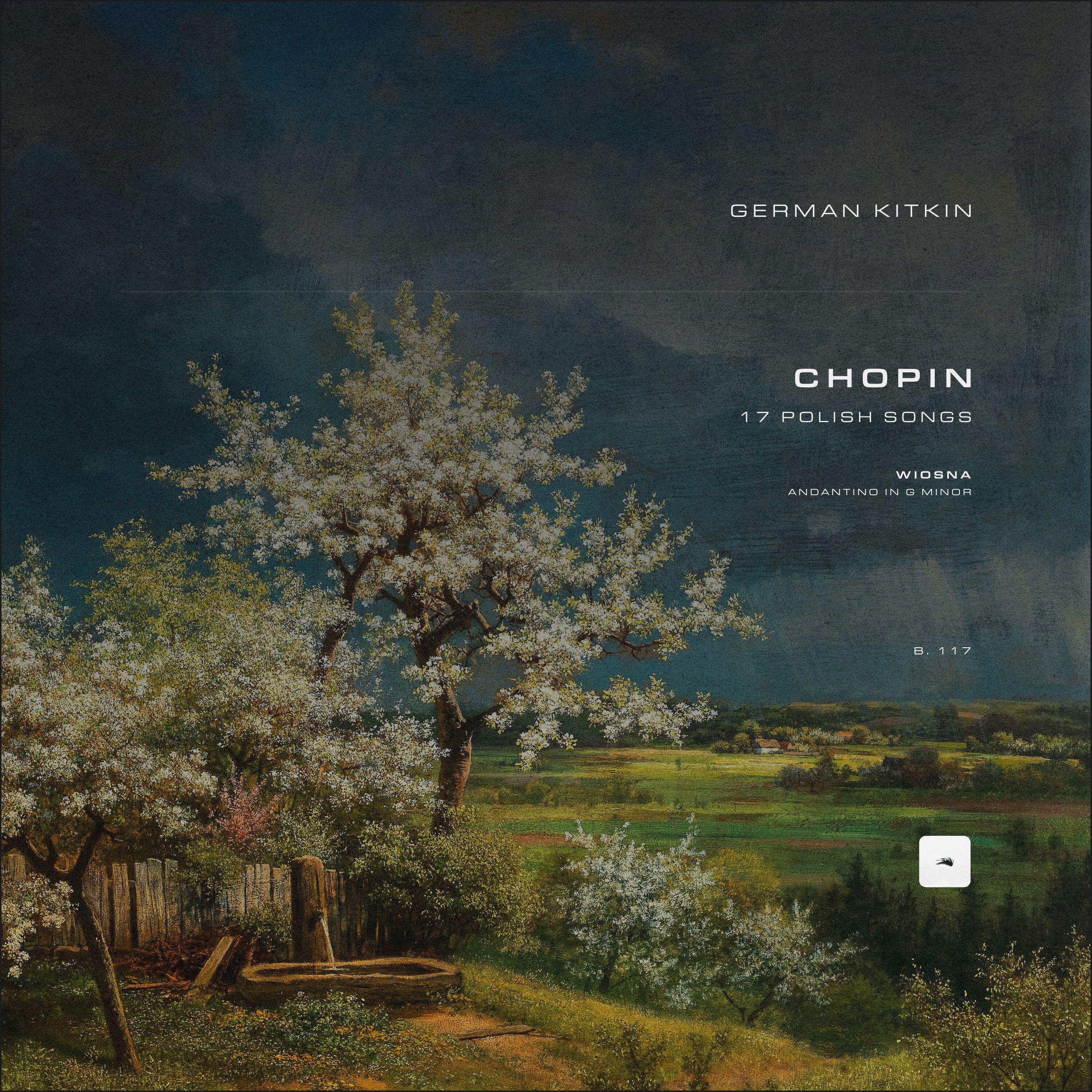 Релиз 17 Polish Songs, B. 117: No. 2 in G Minor 'Wiosna'. Andantino