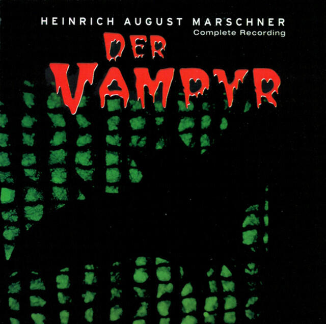 Релиз Marschner, H.A.: Vampire (The) [Opera]