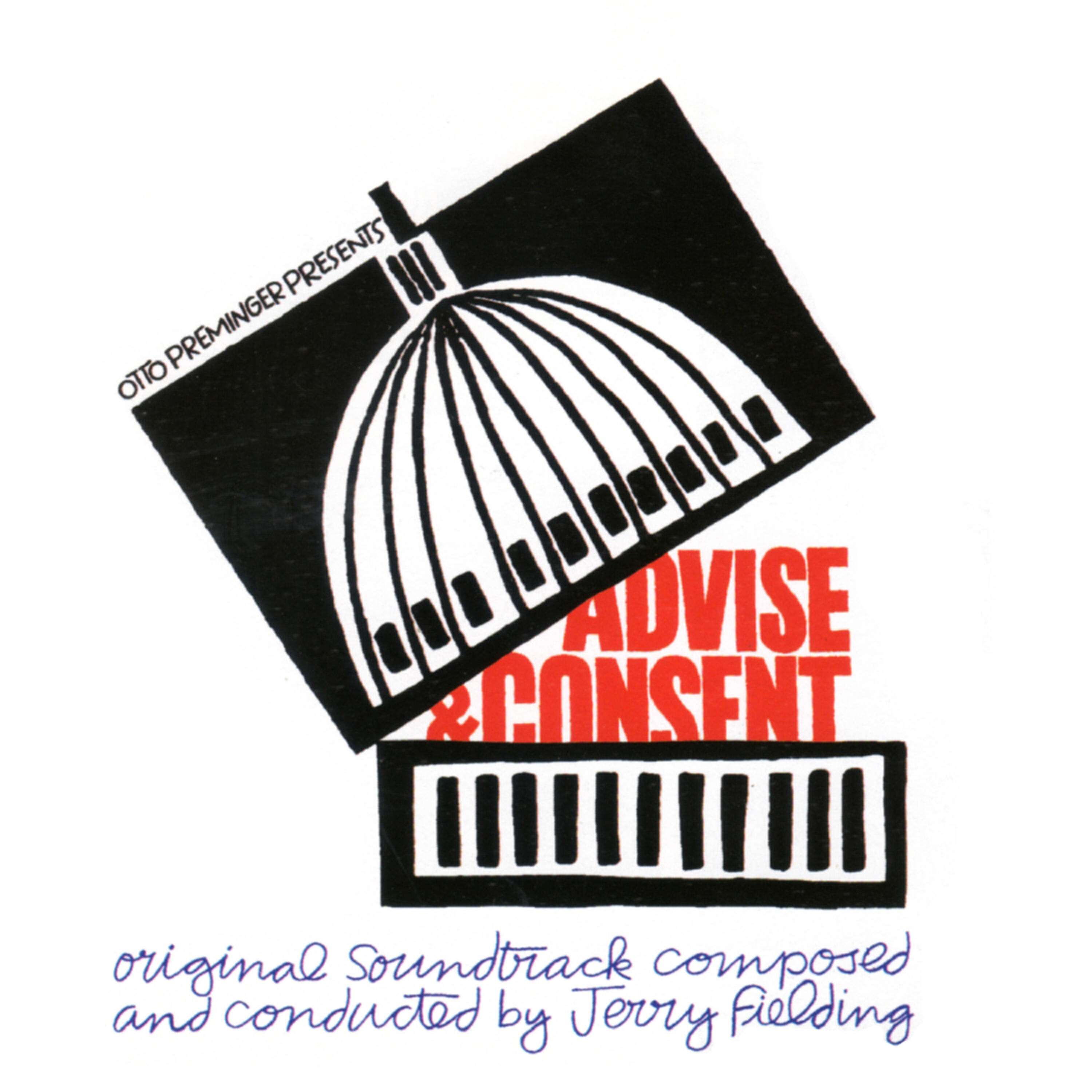 Релиз Advise & Consent - Soundtrack