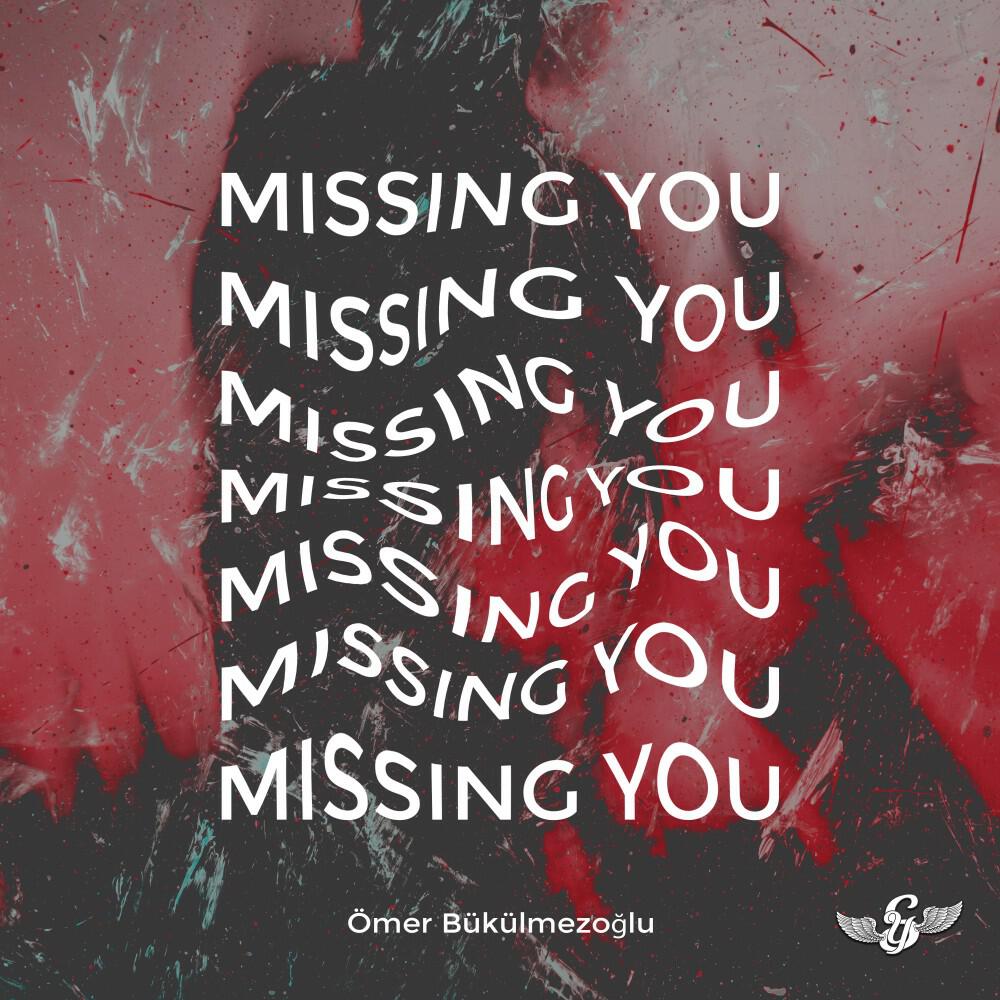 Релиз Missing You