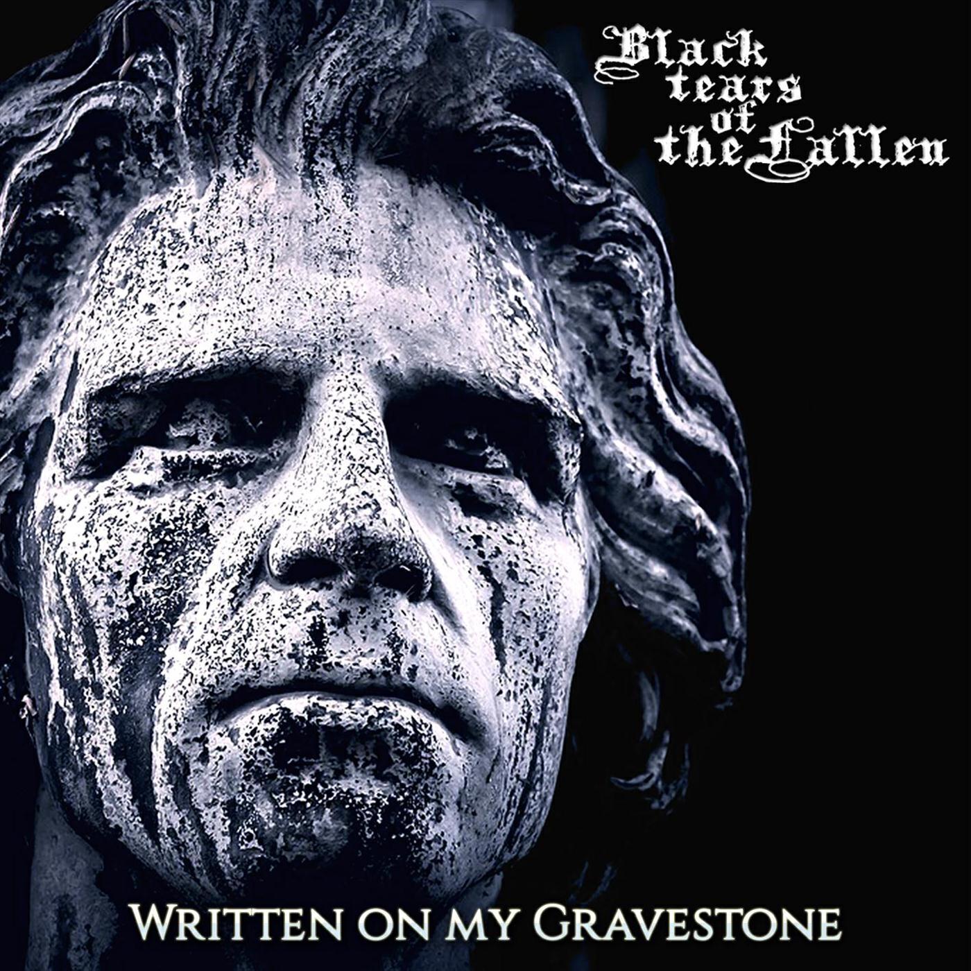 Релиз Written on My Gravestone