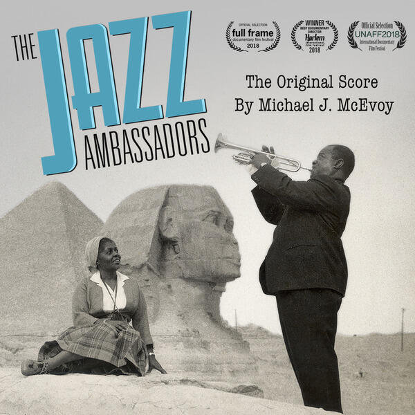 Релиз The Jazz Ambassadors (Original Score)