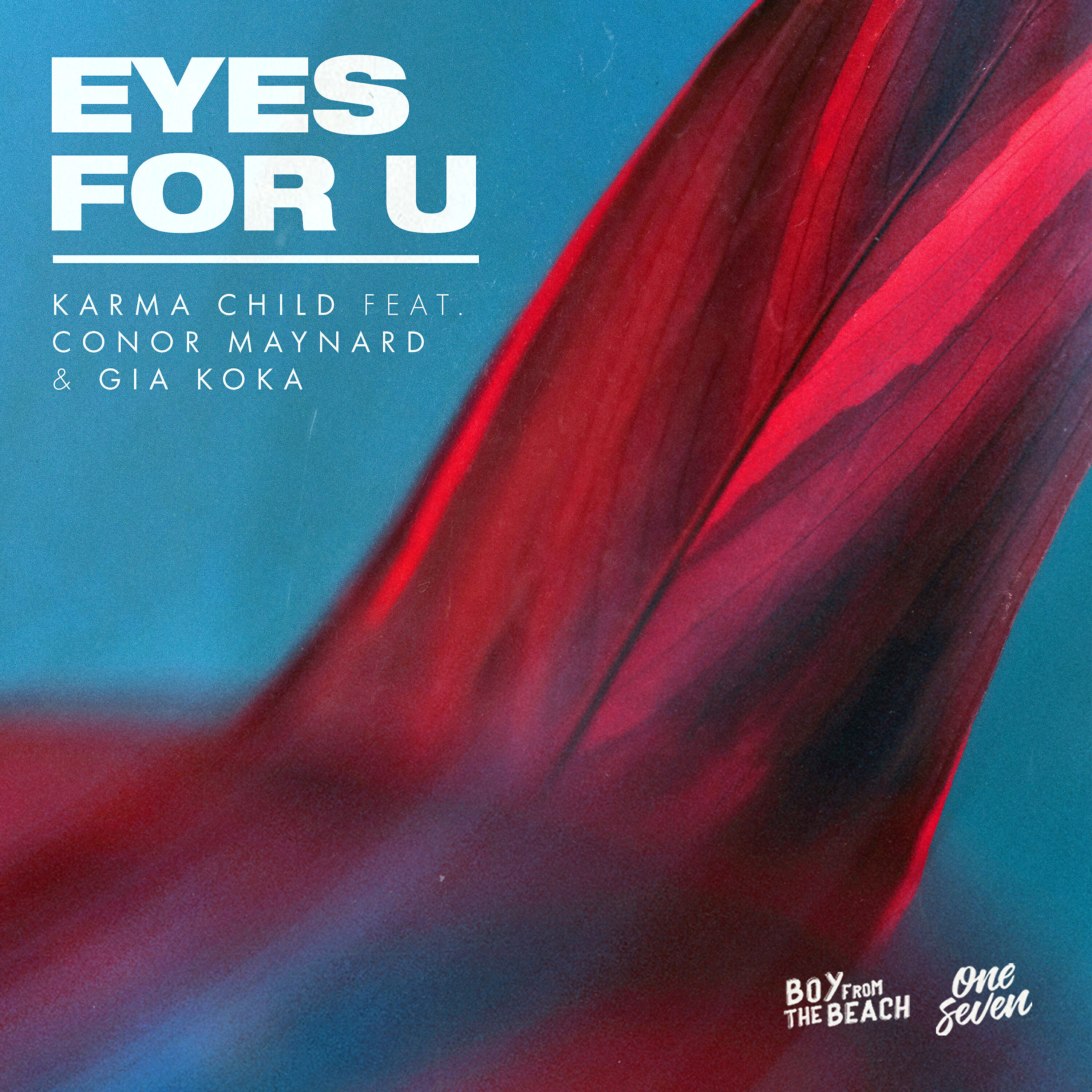 Karma Child, Conor Maynard, Gia Koka - Eyes for U