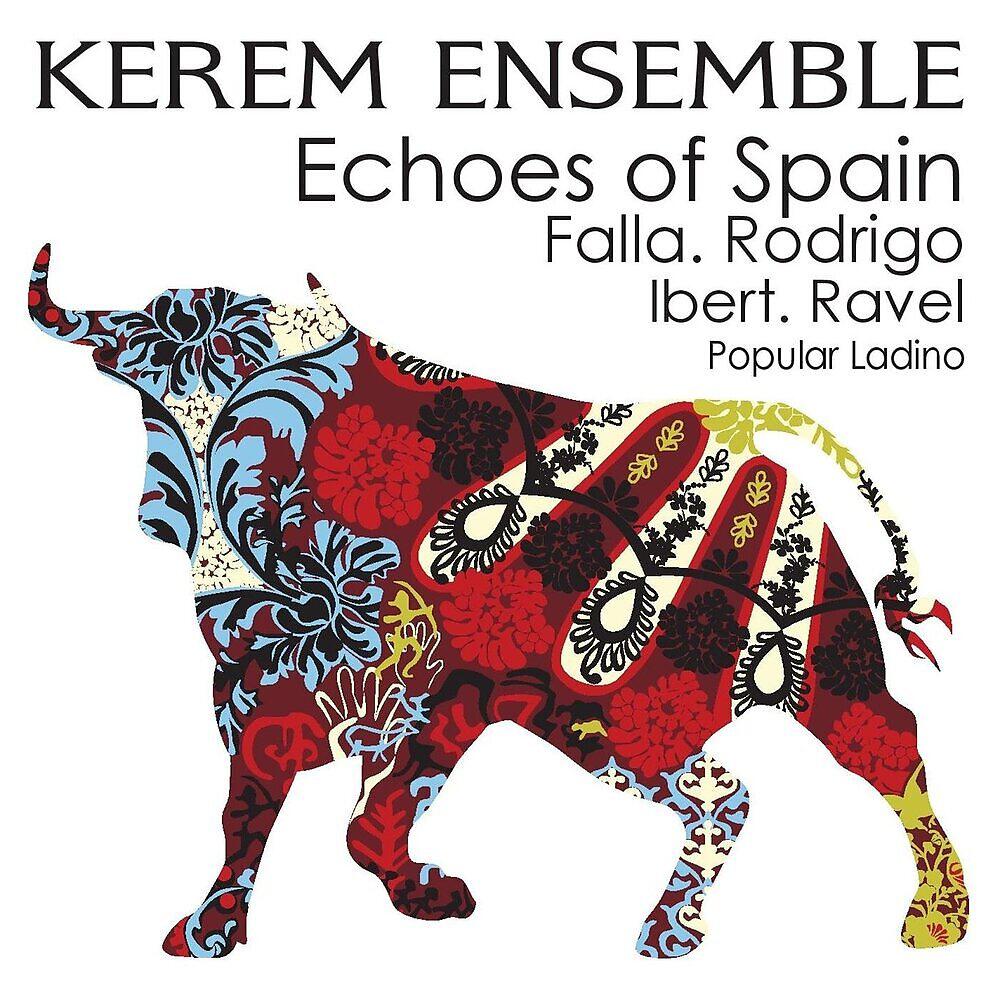 Релиз Kerem Ensemble Echoes of Spain