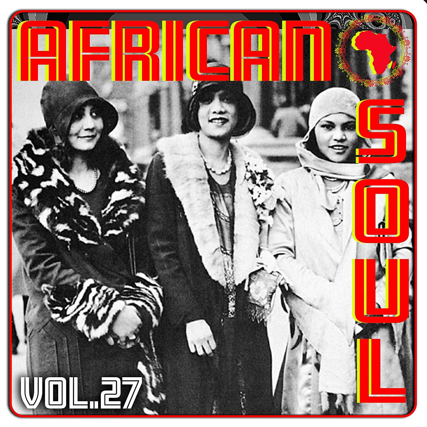 Релиз African Soul Vol. 27