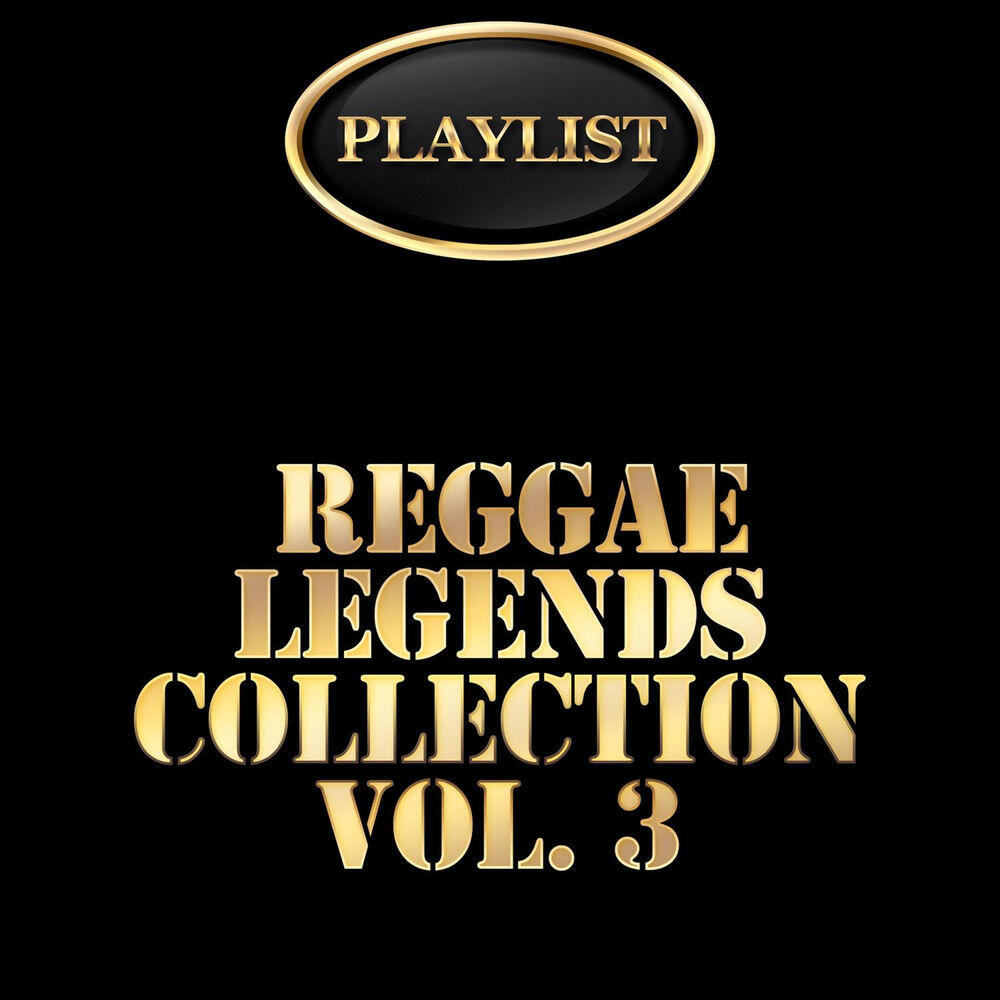 Релиз Reggae Legends Collection, Vol. 3