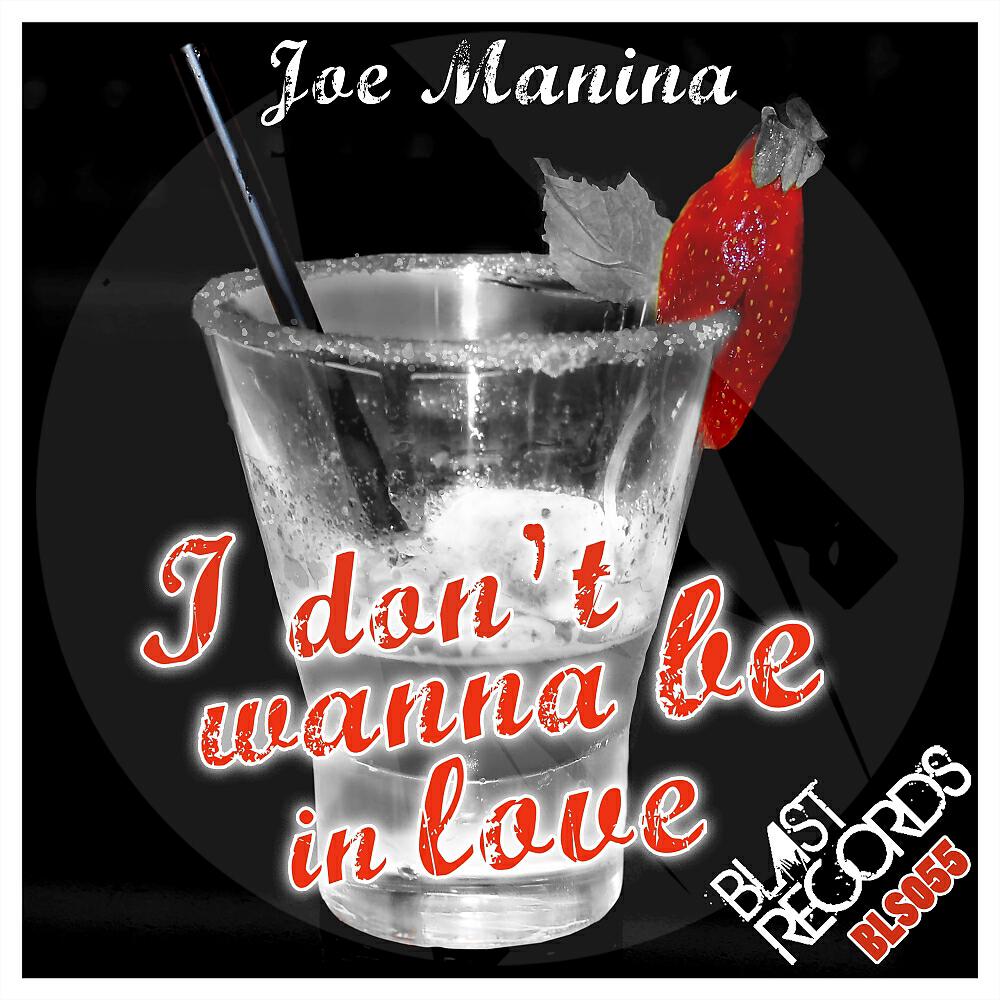 Релиз I Don't Wanna Be In Love