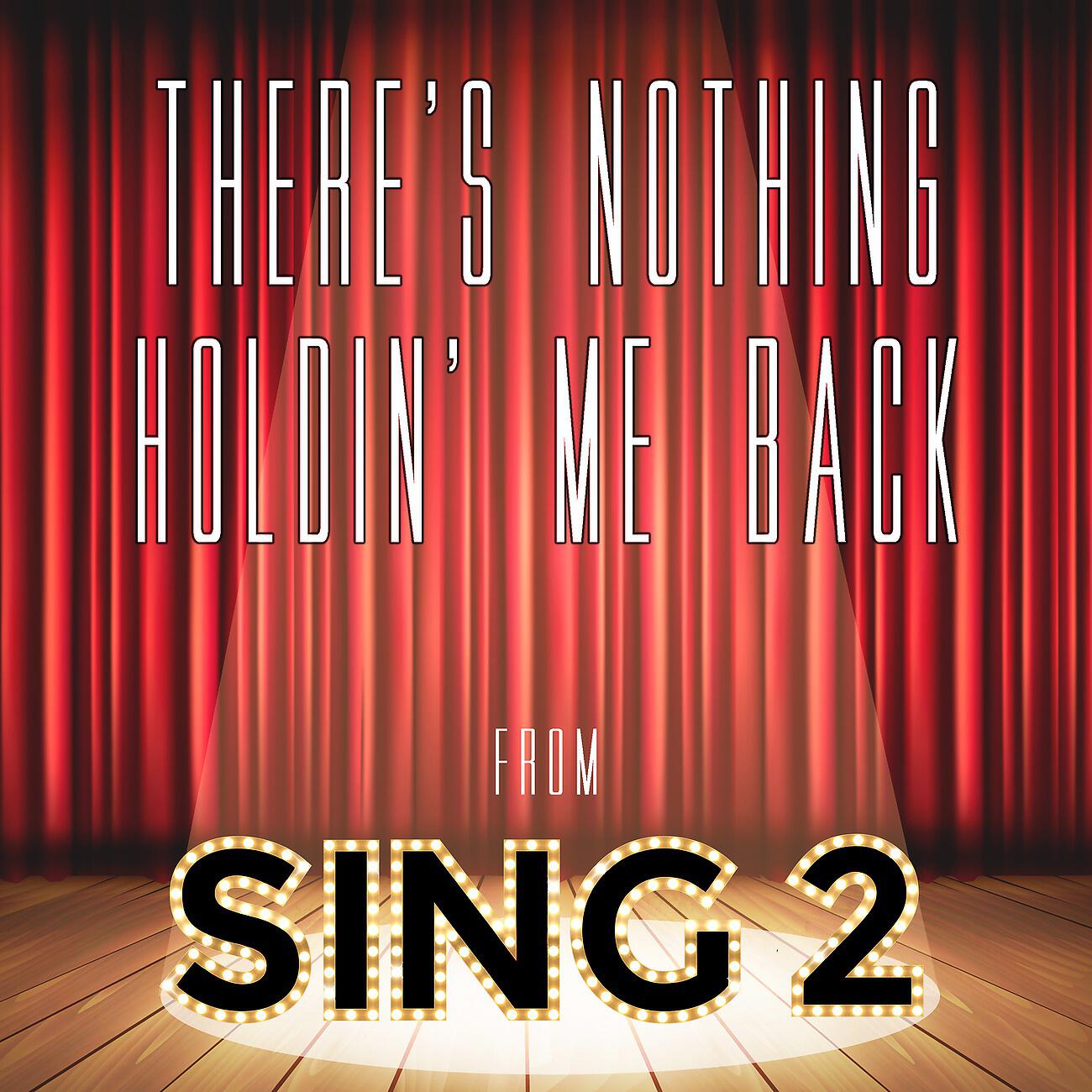 Релиз There's Nothing Holdin' Me Back (From "Sing 2")