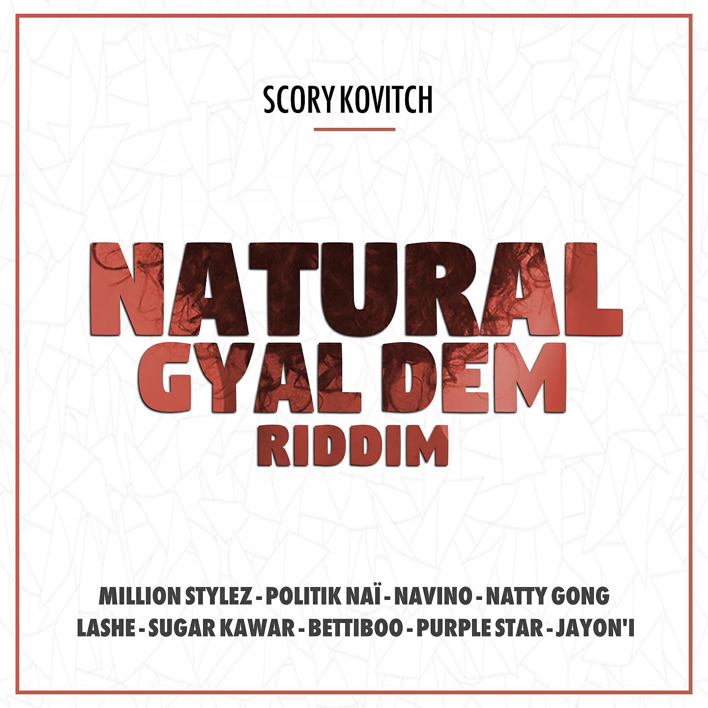 Релиз Natural Gyal Dem Riddim
