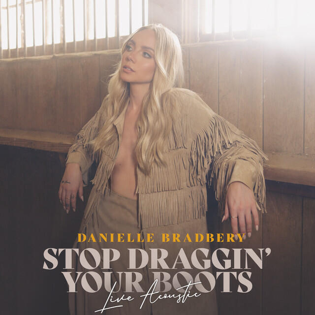Релиз Stop Draggin' Your Boots (Live Acoustic)