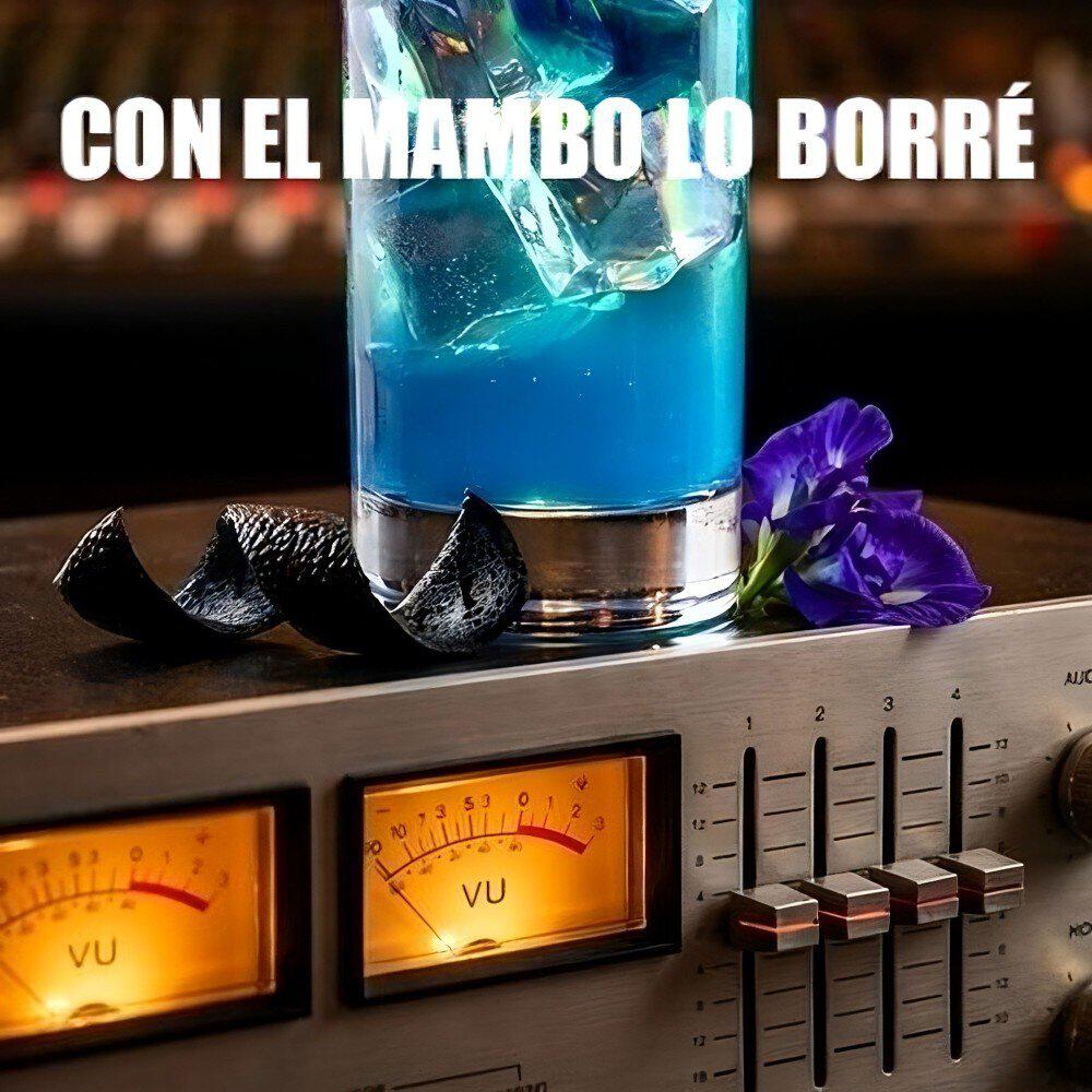 Релиз CON EL MAMBO LO BORRÉ