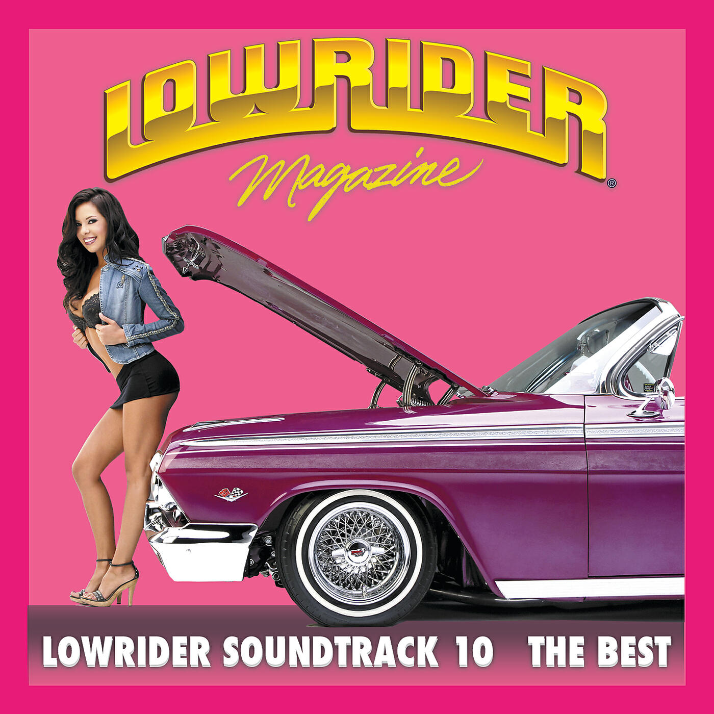 Релиз Lowrider Magazine Soundtrack 10 The Best