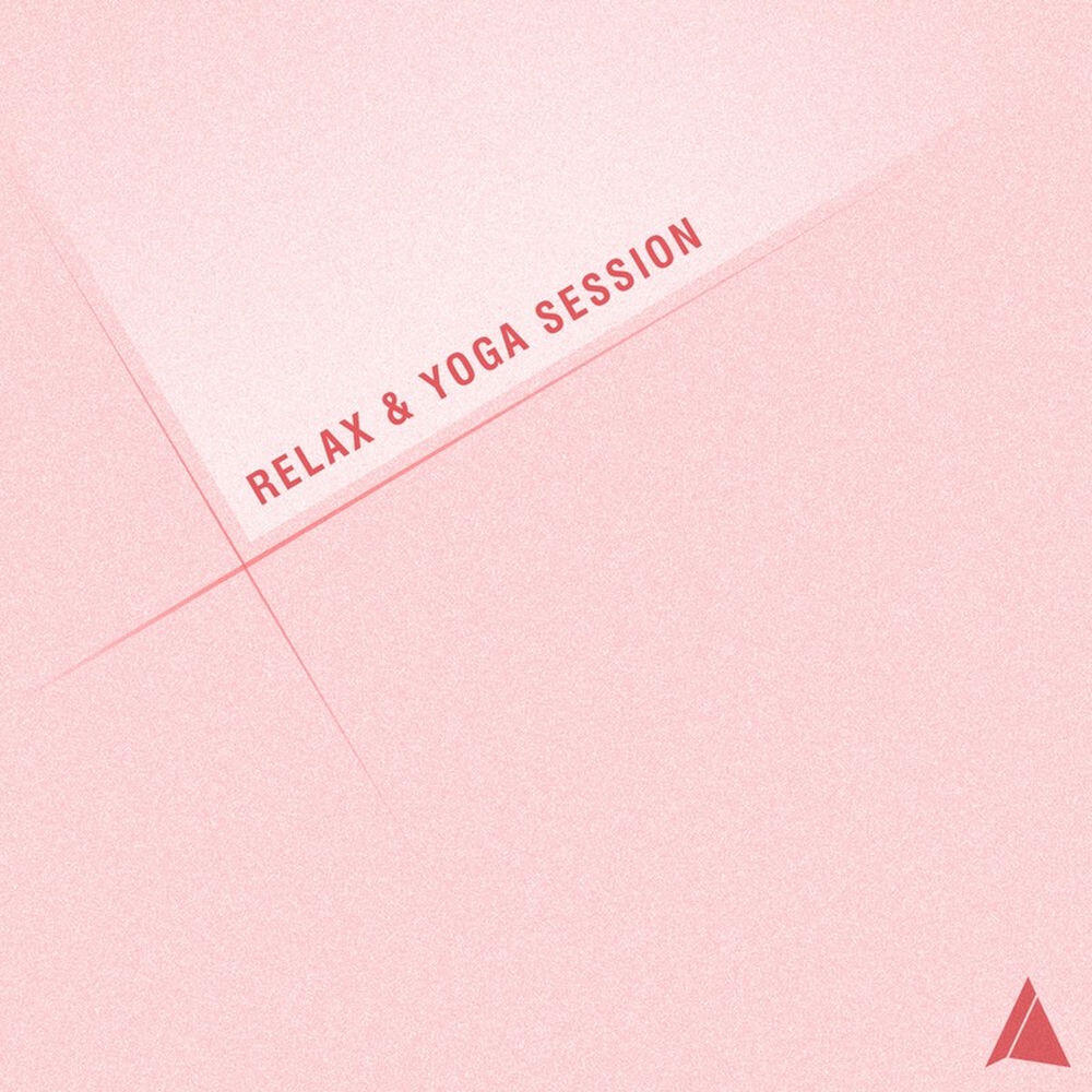 Релиз Relax & Yoga Session