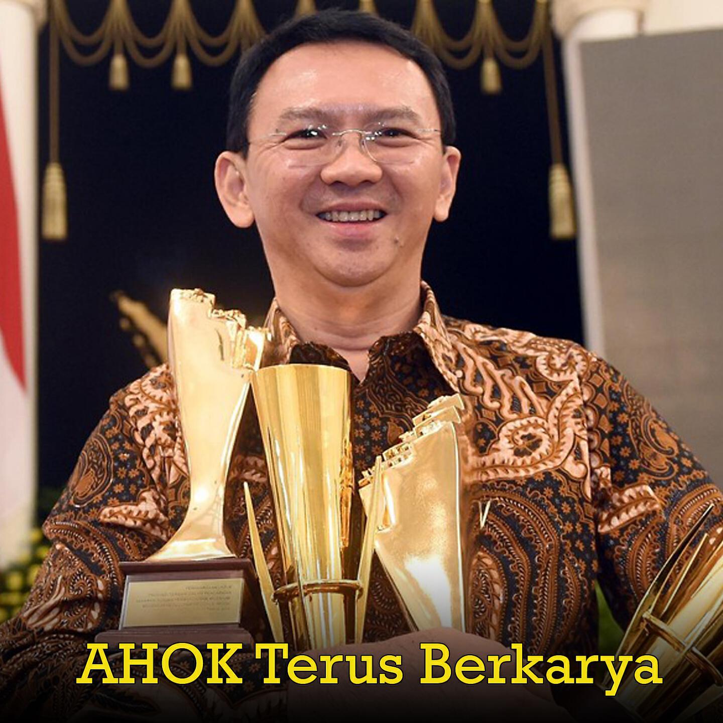 Релиз Ahok Terus Berkarya