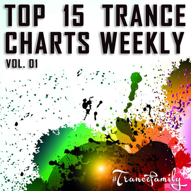 Релиз Top 15 Trance Charts Weekly Vol. 1