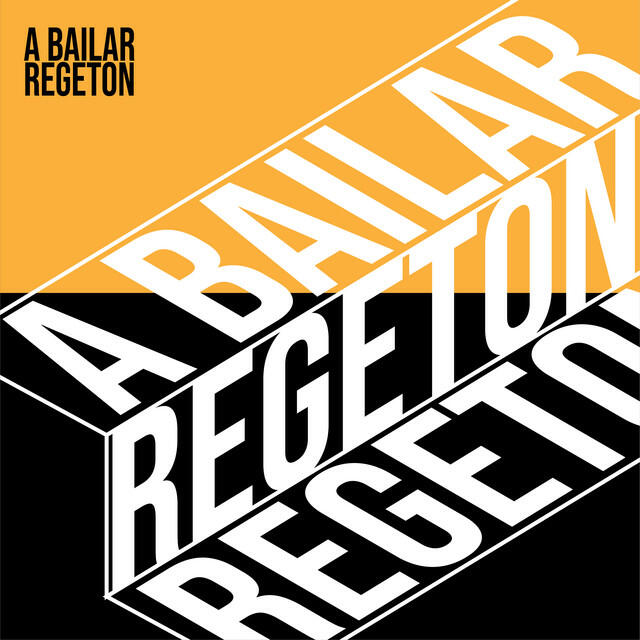 Релиз A Bailar Regeton