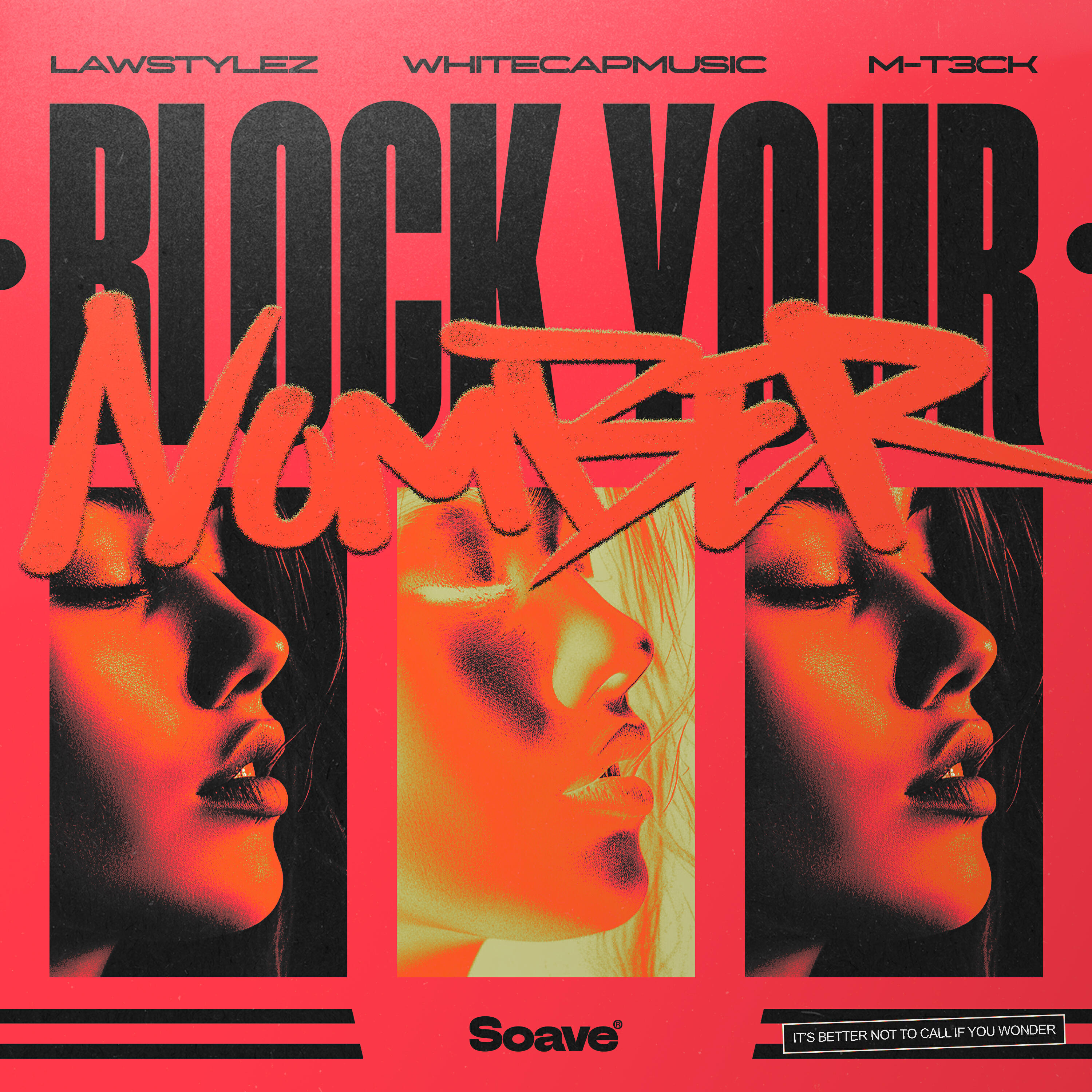 Скачать песню Lawstylez, WhiteCapMusic, M-T3CK - Block Your Number бесплатно в MP3 для Android и iOS