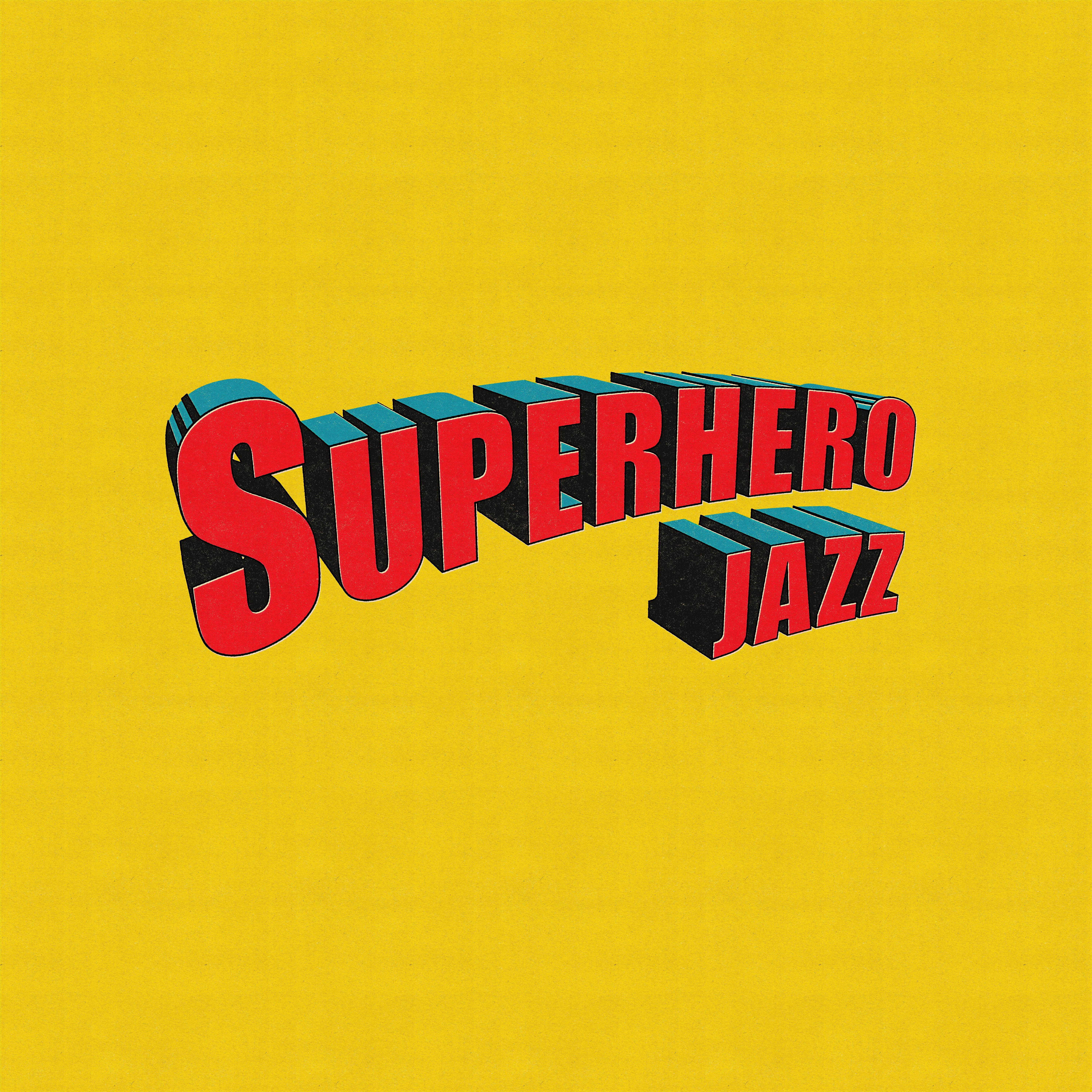 Релиз Superhero Jazz