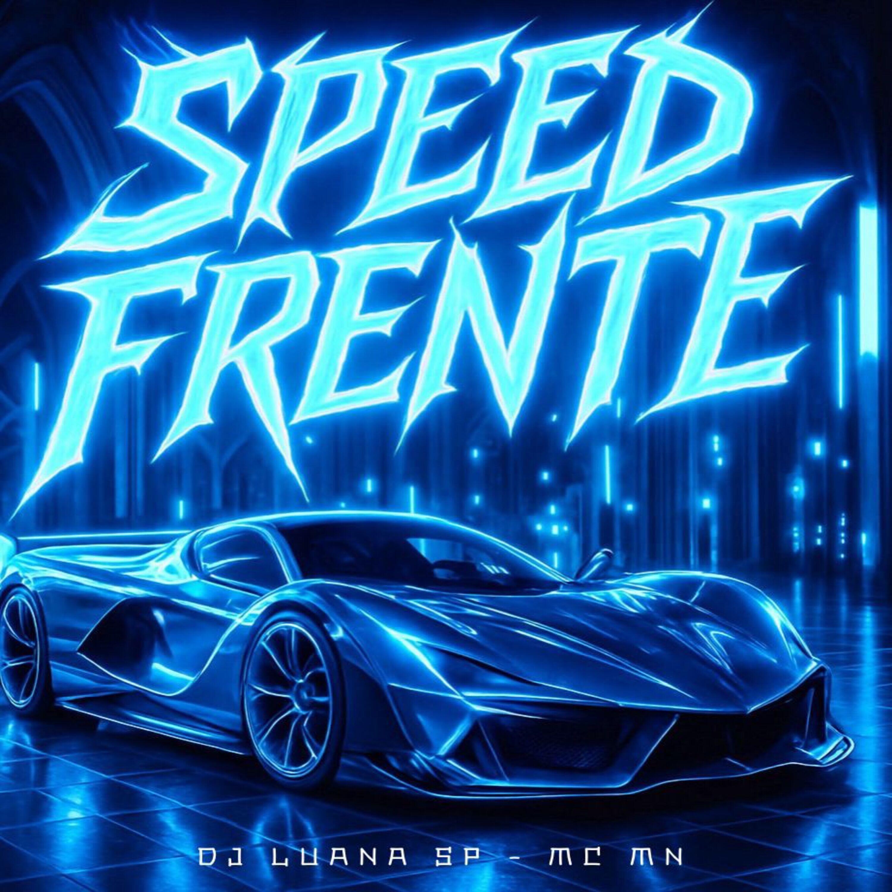 Релиз Speed Frente